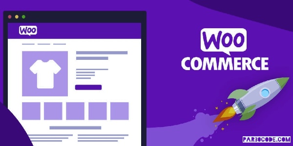 ووکامرس (Woocommerce) چیست و چه کاربردی دارد؟‎